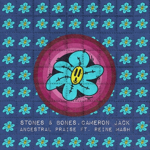 Stones & Bones, Cameron Jack feat. Reine Mash - Ancestral Praise [ABRA046]